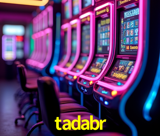 Tecnologia da Plataforma tadabr